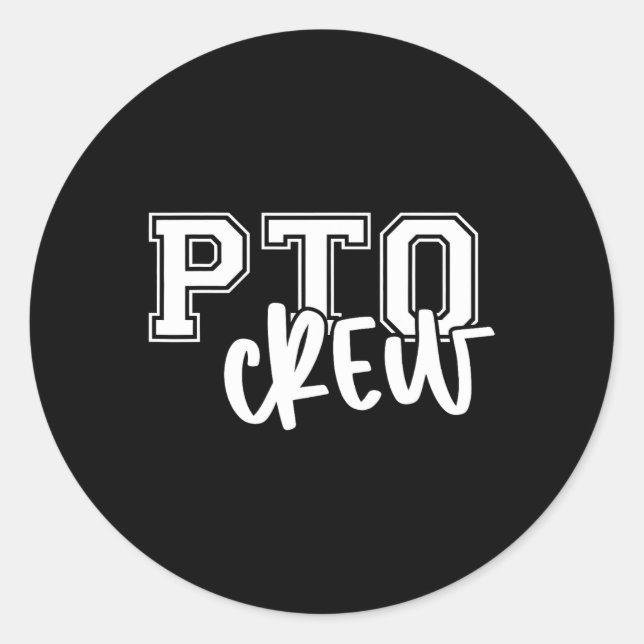 Retro Pto Crew Parent Teacher Organization Back To Runder Aufkleber (Vorderseite)
