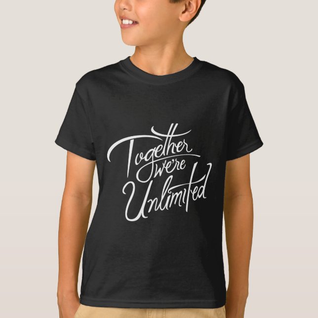 Retro Quote Together Were Unlimited Basic Funny  T-Shirt (Vorderseite)
