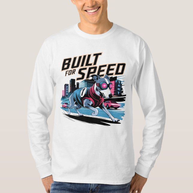 Retro Racer Greyhound - Erbaut für Speed Dog T-Shirt (Vorderseite)