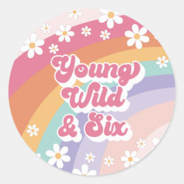Retro Rainbow Young Wild und 6. Geburtstag Runder Aufkleber