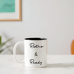 Retro & Ready Vintage-Zitat Zweifarbige Tasse