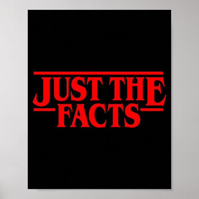 Retro Red Quote Just The Facts Funny Basic Simple  Poster (Vorne)