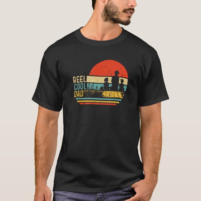 Retro Reel Cool Dad Fishing Father s Day Daddy Fis T-Shirt (Vorderseite)