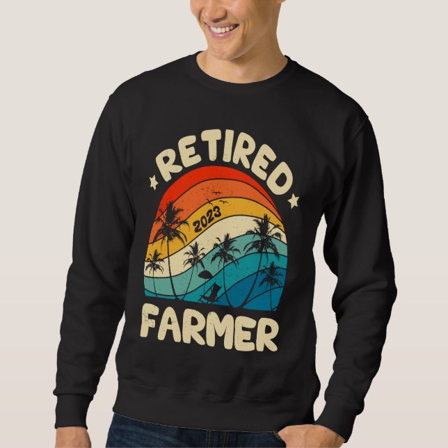 Retro Retired Farmer Vintage Retirement Worked Sweatshirt (Vorderseite)