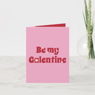Retro Rosa und Rot Sei meine Galentine-Grußkarte Karte