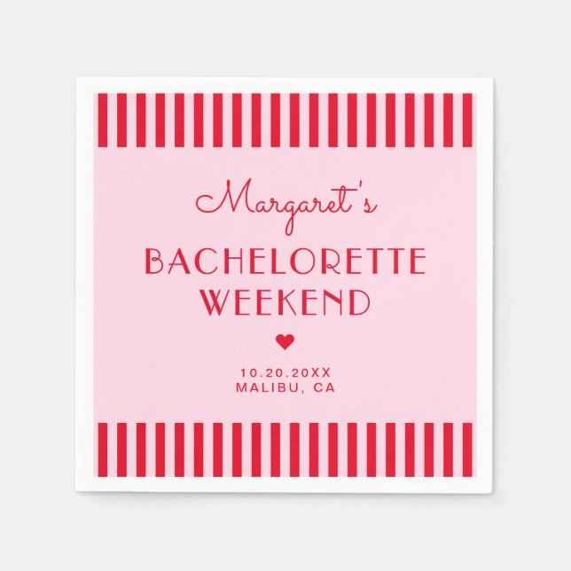 Retro Rosa und Rote Streifen Bachelorette Wochenen Serviette (Vorderseite)