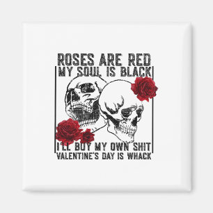 Retro Rose sind rot Mein Soul ist schwarz Skelett  Magnet