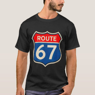 Retro Route 67 Meme Sechs Sieben Aura Energie Numm T-Shirt