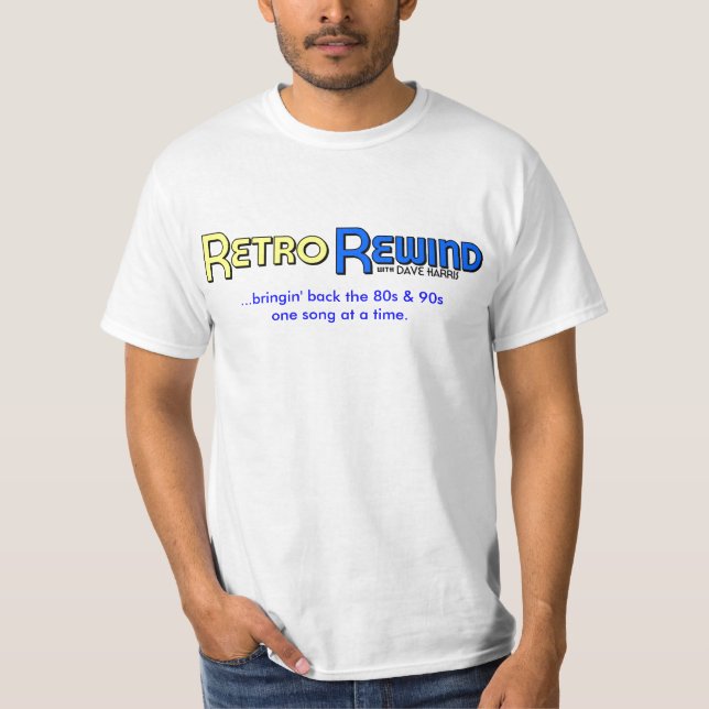 Retro Rückspulen… bringin Rückseite der 80er u. T-Shirt (Vorderseite)