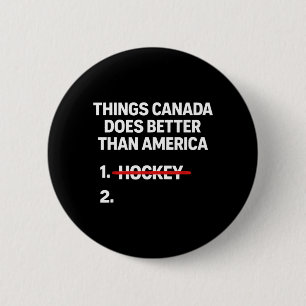 Retro-Sachen, die Kanada besser macht als USA-Witz Button