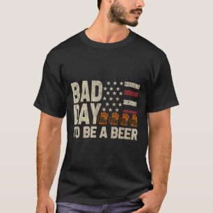 Retro Schlimmer Tag Um Ein Bier Zu Sein Usa-Flagge T-Shirt