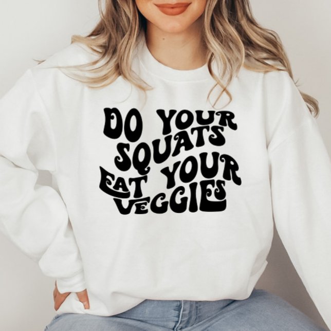 Retro Schriftart Motivierend Zitat Sweatshirt (Von Creator hochgeladen)