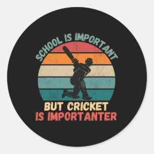 Retro-Schule ist wichtig Cricket ist wichtiger C Runder Aufkleber