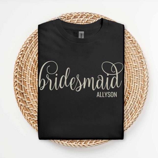 Retro Script Natural auf Black Bridesmaid T-Shirt (Von Creator hochgeladen)