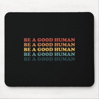 Retro sei ein gutes Sprichwort der menschlichen Gü Mousepad