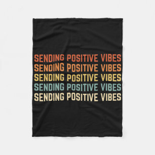 Retro Sendering Positive Vibes Sprichwort Self Car Fleecedecke