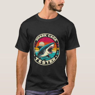 Retro Shark Cage Tester Erholung Funny Leg Arm Amp T-Shirt