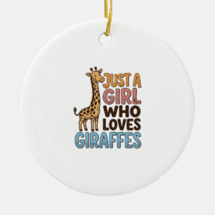 Retro-Shirt 'Nur ein Mädchen, das Giraffen liebt' Keramik Ornament