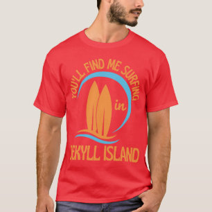 Retro Siebziger Du wirst mich beim Surfen auf der T-Shirt