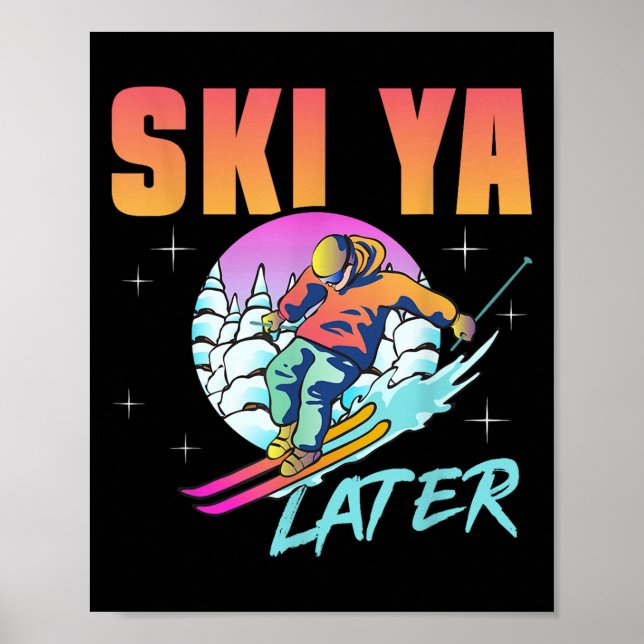 Retro Ski 90er 80er Skiausrüstung Skipass Ya Späte Poster (Vorne)