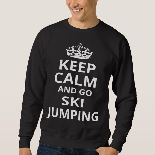 Retro Ski Jumping 'Keep Calm and Go Ski Jumping' Sweatshirt (Vorderseite)