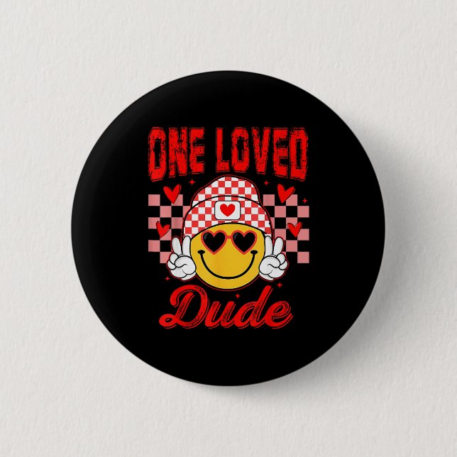 Retro Smile Face One Loved Dude Valentines Day Men Button (Vorderseite)