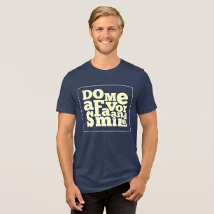 Retro Smile Quote Tri-Blend-Shirt Tri-Blend Shirt