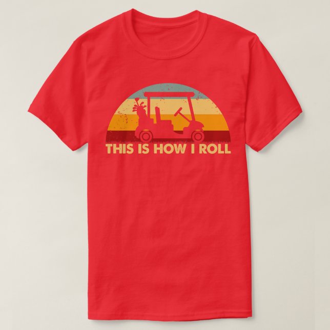 Retro So nehme ich Golf Cart Funny Golf Sayi T-Shirt (Design vorne)