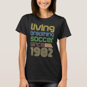 Retro Soccer Living Breathing 1982 Football Fan Bi T-Shirt