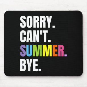 Retro-Sommer lustiger Urlaub tut mir leid, kann So Mousepad