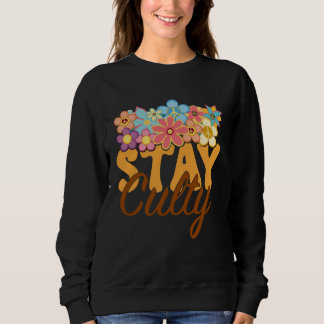 Retro Sonnenblume Hippie Bleib Culty Positive Denk Sweatshirt