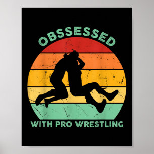 Retro-Sonnenuntergang-Wrestling, besessen von Pro- Poster