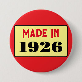 Retro-Stil 100. Geburtstagsabzeichen 1926 Button