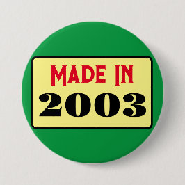 Retro-Stil 21. Geburtstag Abzeichen 2003 Button