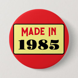Retro-Stil 40. Geburtstag Abzeichen 1985 Button