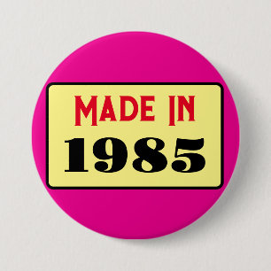 Retro-Stil 40. Geburtstag Abzeichen 1985 Button