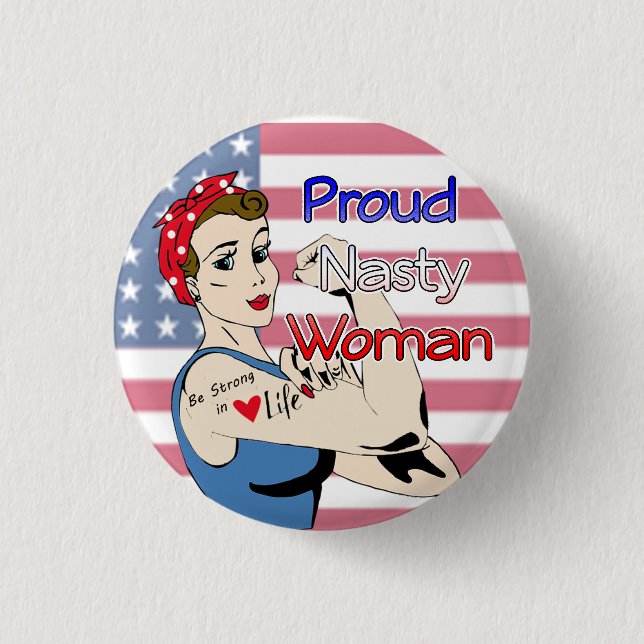Retro stolzer ekliger Frauen-Knopf Anti-Trumpf Button (Vorderseite)