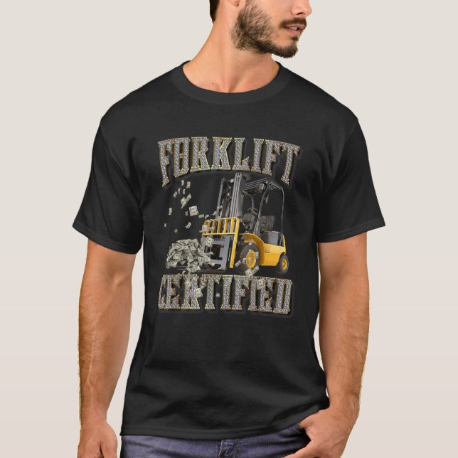 Retro Style Funny Gabelstapler Forklift Certi T-Shirt (Vorderseite)