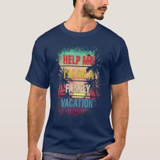 Retro Style Help Me im Wir haben Family Vacation 2 T-Shirt