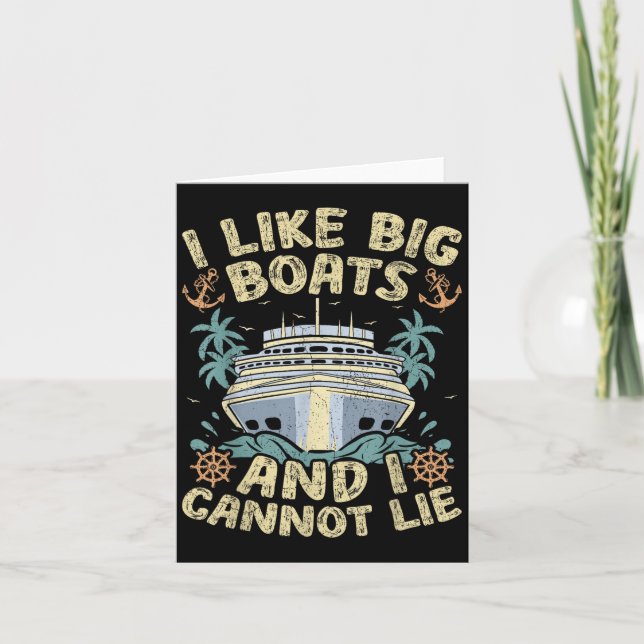 Retro Style I Like Big Boats And I Cannot Lie Crui Karte (Vorderseite)