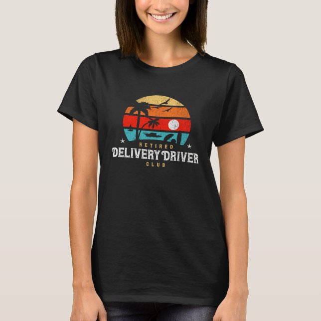 Retro Style Retirement Idea  Retired Delivery Driv T-Shirt (Vorderseite)