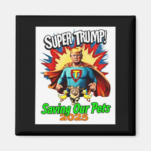 Retro Super Trump 2025 schützt unsere Katzen und E Magnet