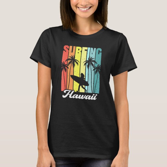 Retro Surfing Hawaii Hawaiian Island Surfer Girl P T-Shirt (Vorderseite)