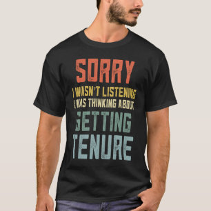 Retro Teacher Tenure Uni Professor Tenure Tra T-Shirt