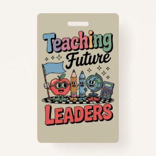 Retro Teaching Future Leaders Groovy Teacher Ausweis