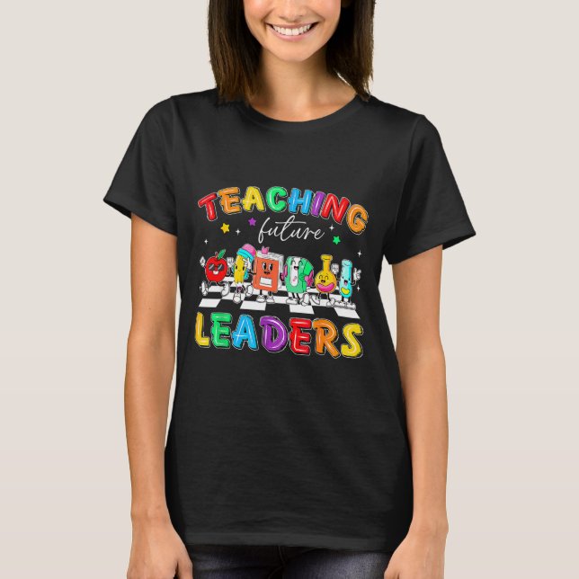 Retro Teaching Future Leaders Groovy Teacher Back  T-Shirt (Vorderseite)