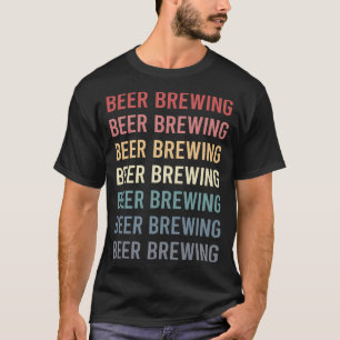Retro-Text-Bierbrauen Brauen Brauer T-Shirt