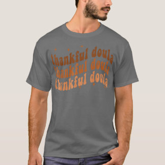 Retro Thankful Doula Fall Erntedank Doula Midwi T-Shirt