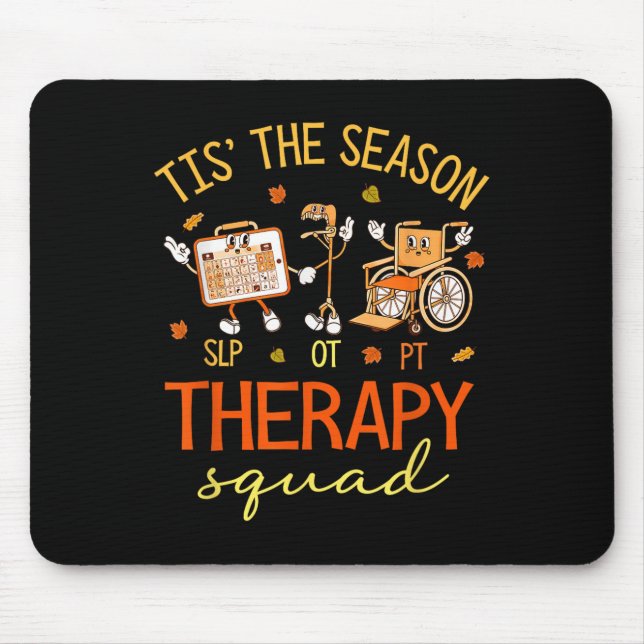 Retro-Therapiekopp-Slp Ot PT Team Fall Herbstphy Mousepad (Vorne)