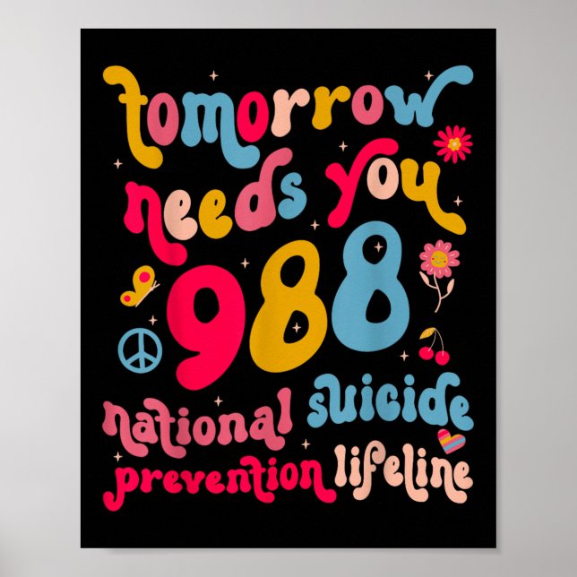 Retro Tomorrow braucht 988 Suizidprävention Poster (Vorne)